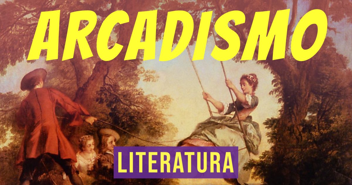 Neoclassicismo ou Arcadismo - Revisão de Literatura Enem