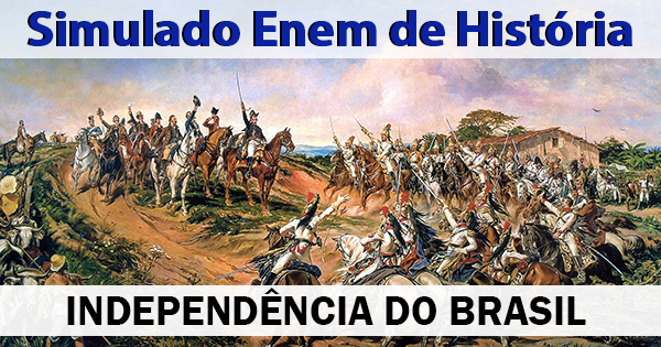 simulado de independência do brasil