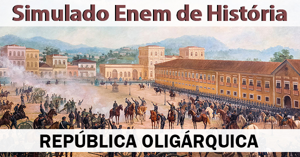 simulado de república oligárquica