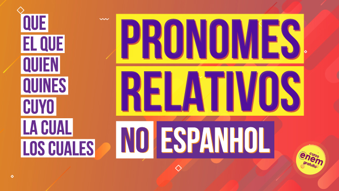 aula de pronomes relativos do espanhol