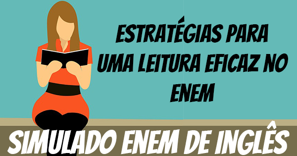 simulado de estratégias para uma leitura eficaz no seu vestibular