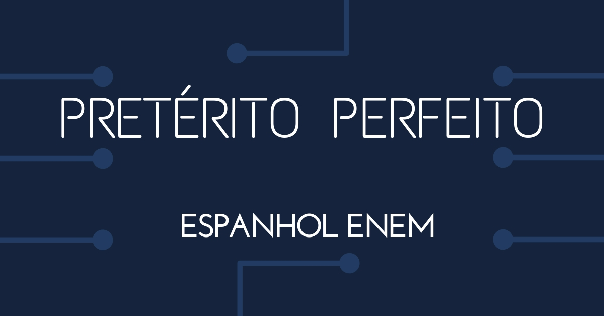 preterito perfeito