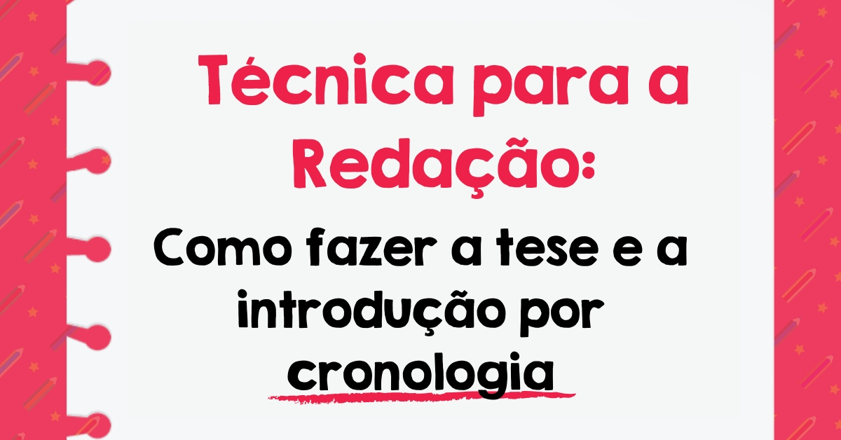 cronologia na redação do enem