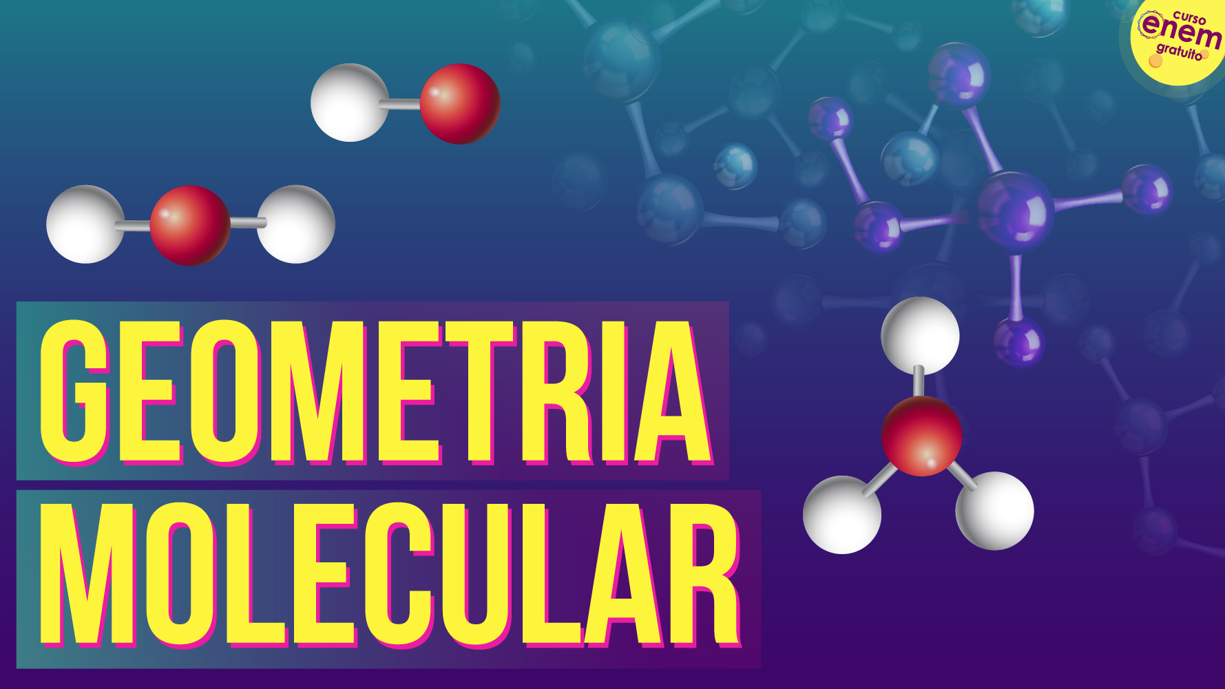 Aula de Geometria Molecular