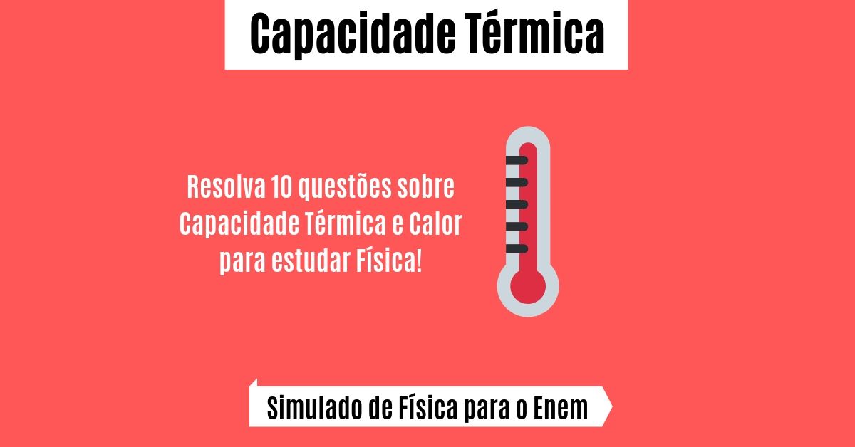 simulado de capacidade térmica