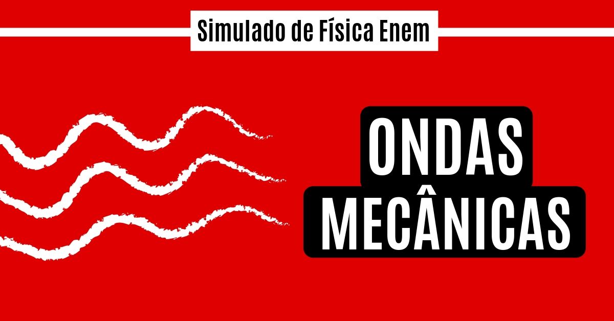 simulado de ondas mecânicas