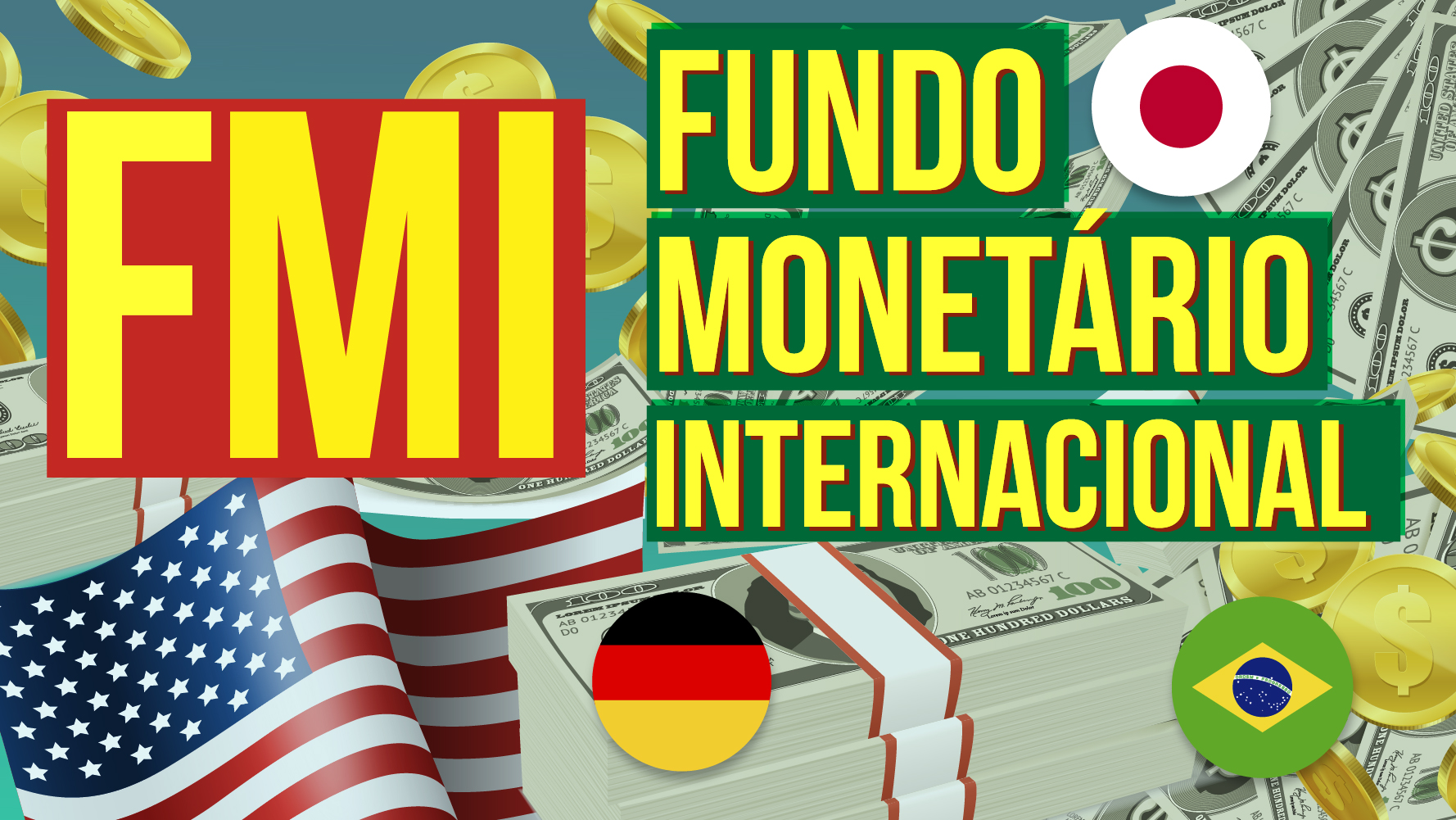 FMI o que é o Fundo Internacional e qual sua função FMI o que é o Fundo Internacional e qual sua função
