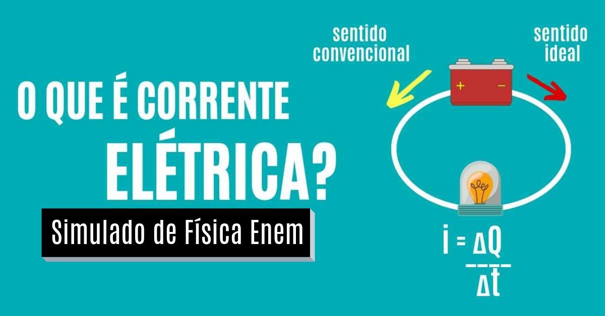 Simulado de Corrente Elétrica
