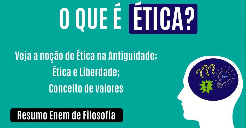 O que é a ética? - Resumo de Filosofia para o Enem