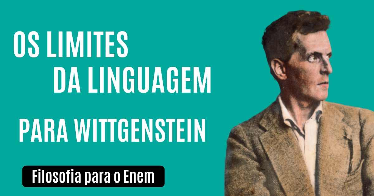 Aula sobre o limites da linguagem de wittgenstein