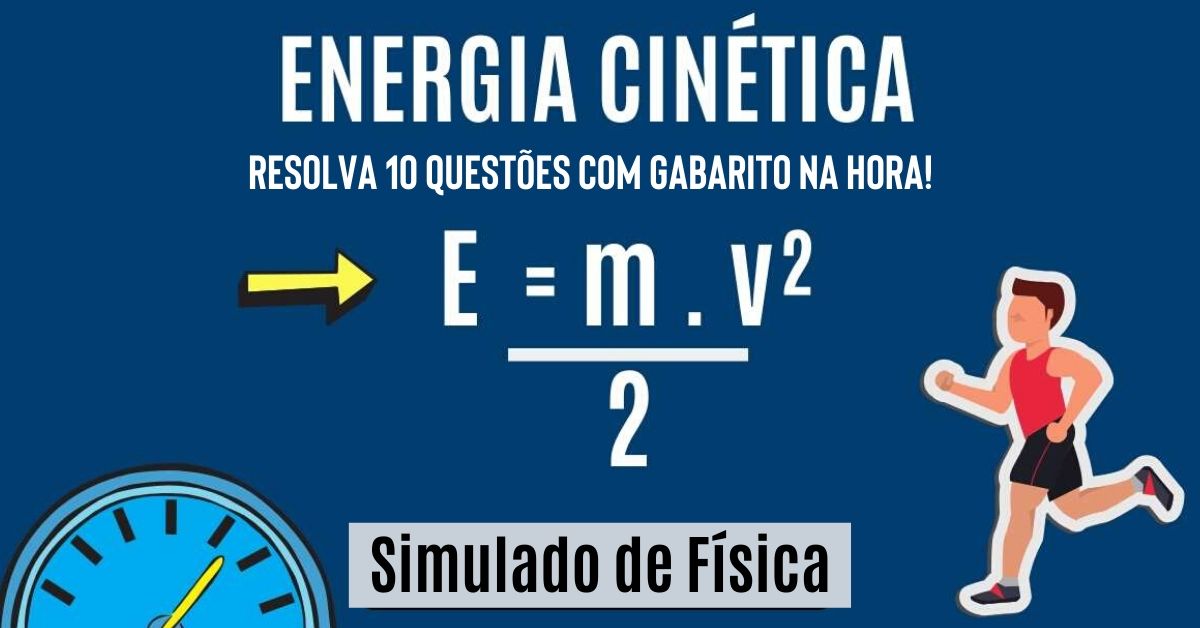 Simulado de Energia Cinética