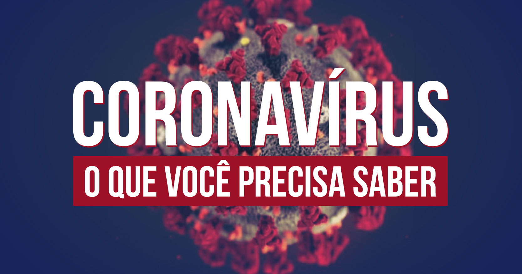 o que é coronavirus