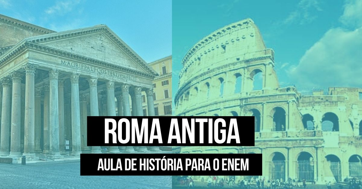 Roma antiga: fundação, monarquia e república - Aula de História