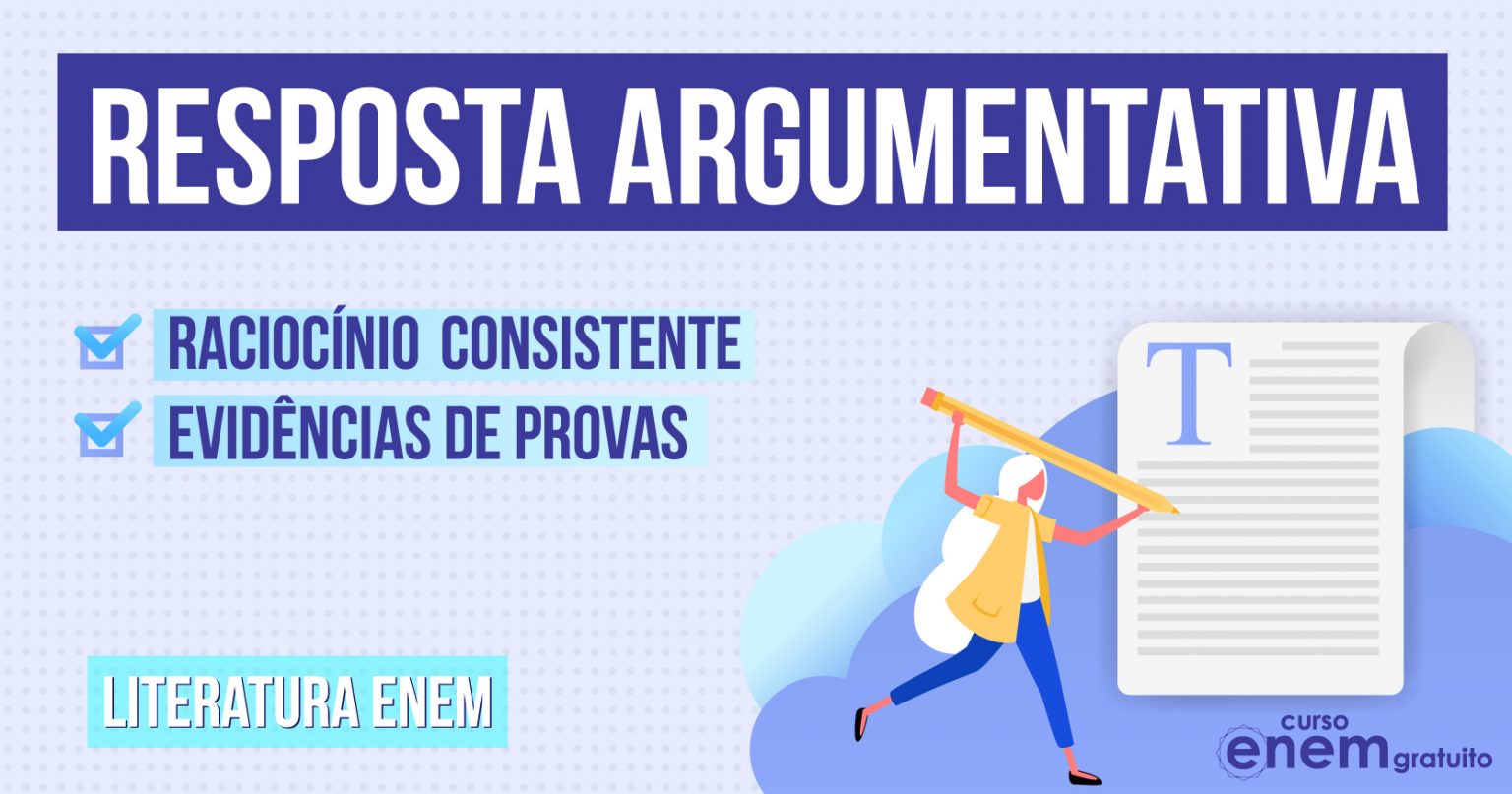 O que é e como escrever uma resposta argumentativa
