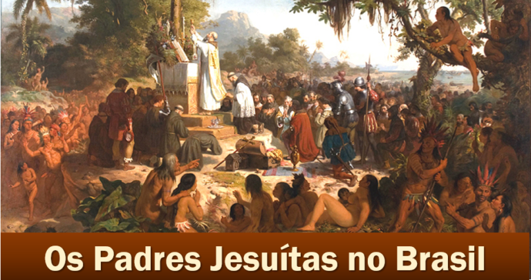 Veja a história dos Padres Jesuítas no Brasil Colonial