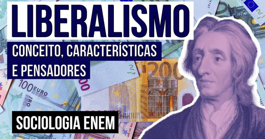 Liberalismo econômico: o que é, origem e características