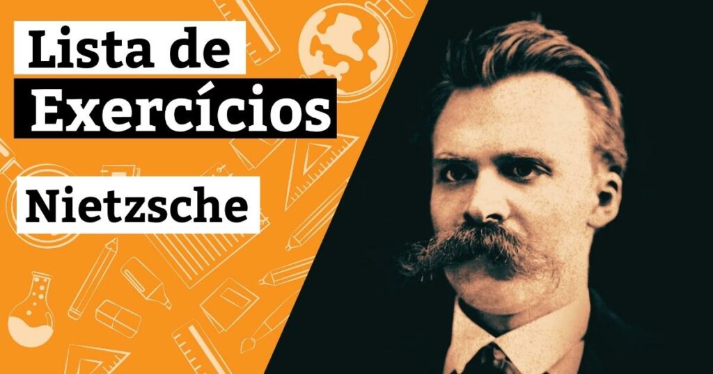 Questões sobre Nietzsche - Exercícios do Enem e vestibulares