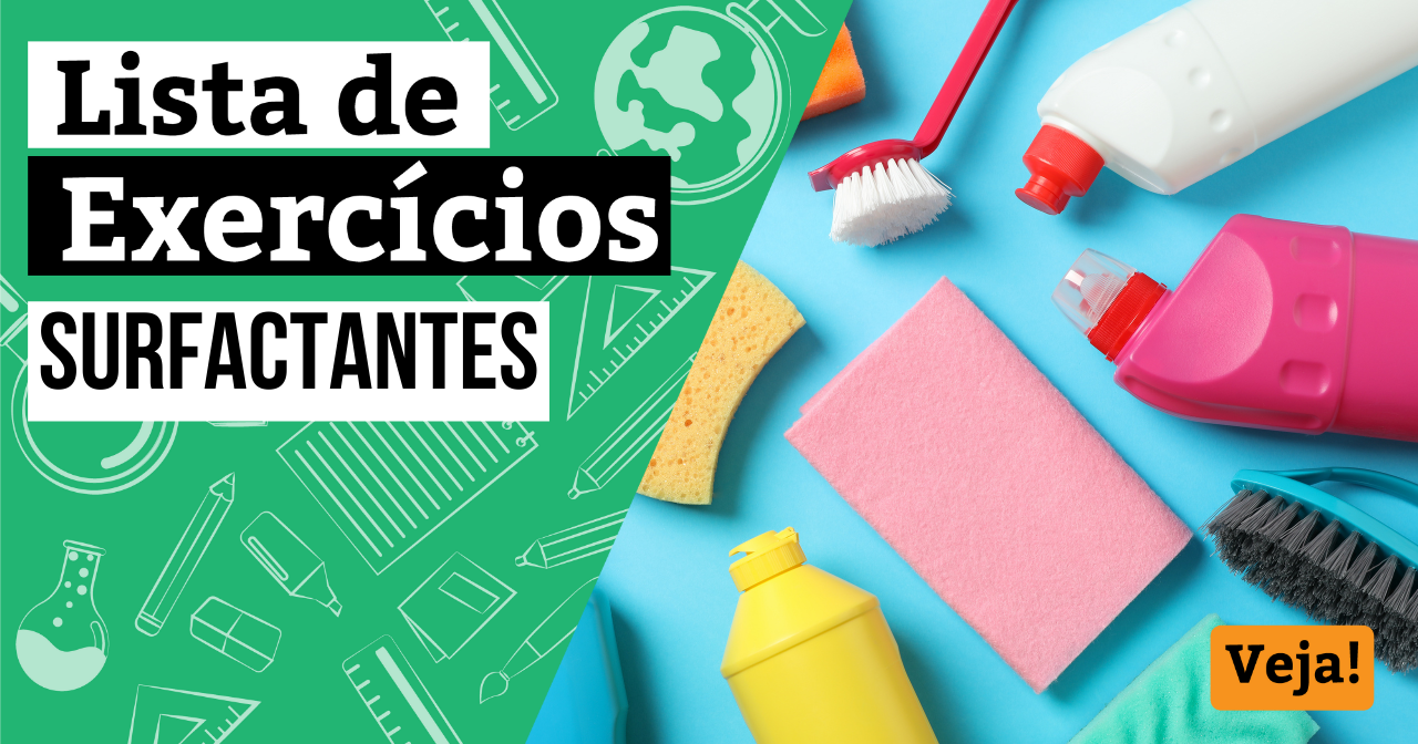 Exercícios de surfactantes