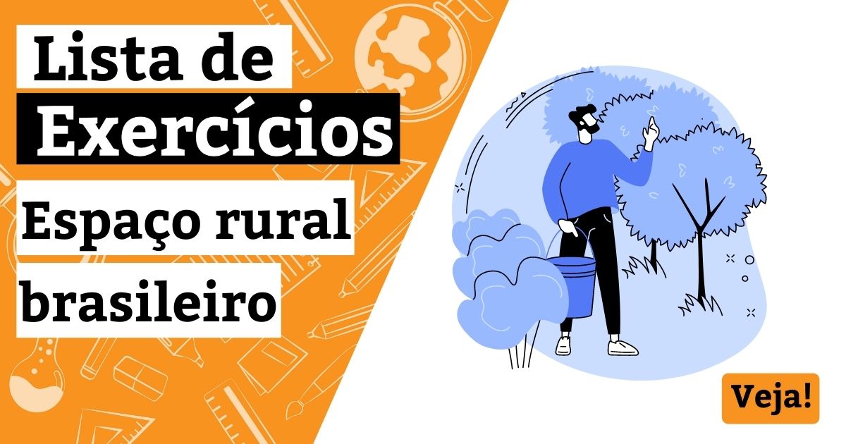 Exercícios sobre espaço rural brasileiro