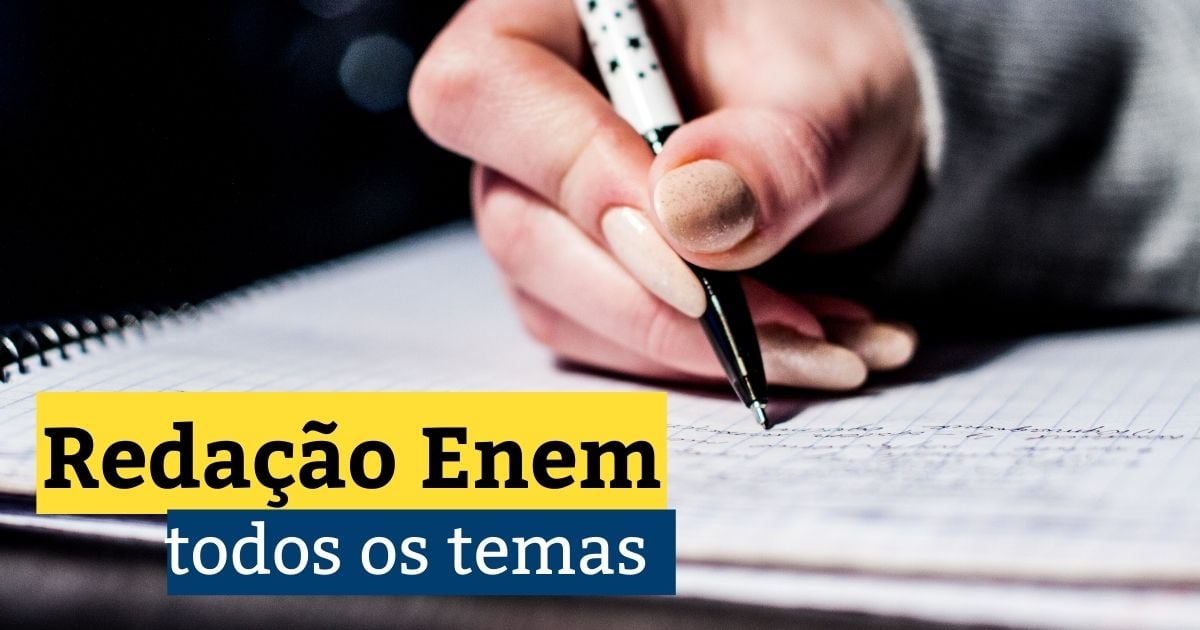 Redação Enem: conheça todos os temas já cobrados no exame
