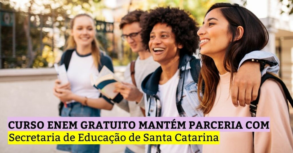 Curso Enem Gratuito mantém parceria com Secretaria de Educação de Santa Catarina