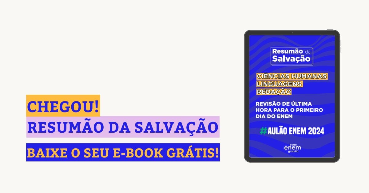 Resumão da Salvação: o e-book que vai salvar a sua nota no Enem 2024