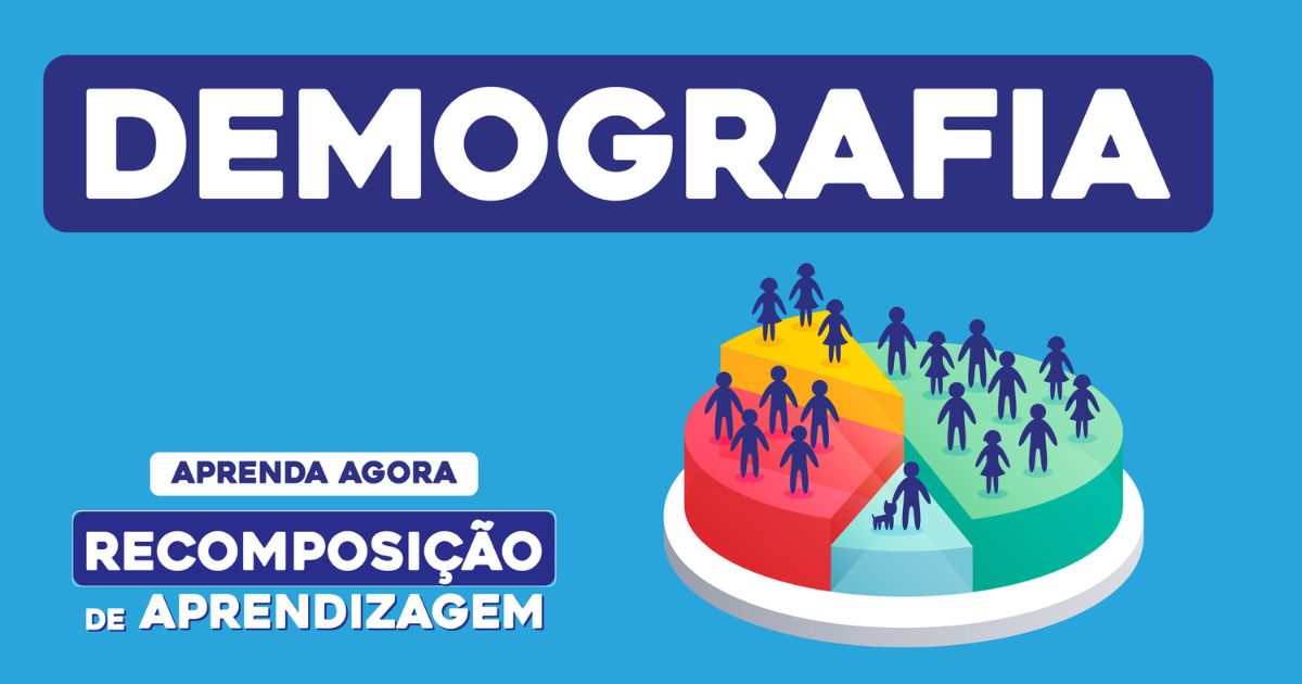 Demografia | Recomposição de Aprendizagem