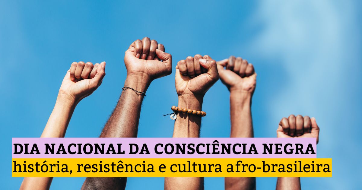 Dia da Consciência Negra: história, resistência e cultura afro-brasileira