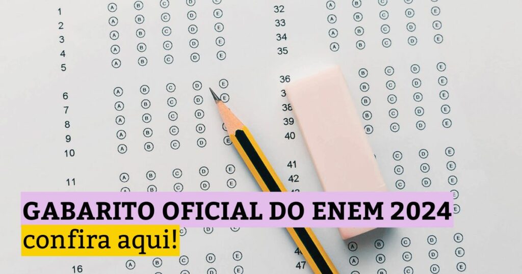 Gabarito oficial do Enem 2024 já está disponível