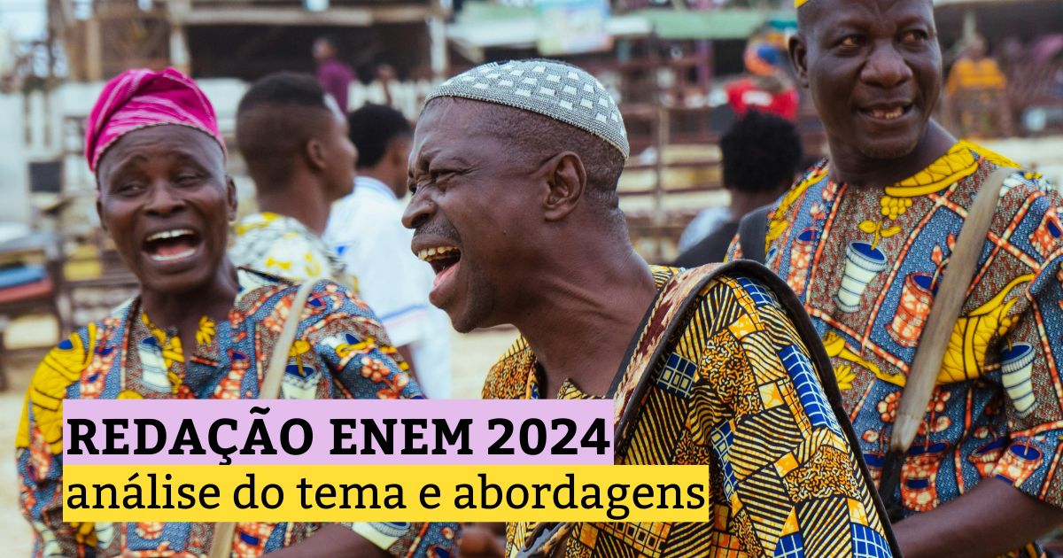 Redação Enem 2024: análise do tema e abordagens