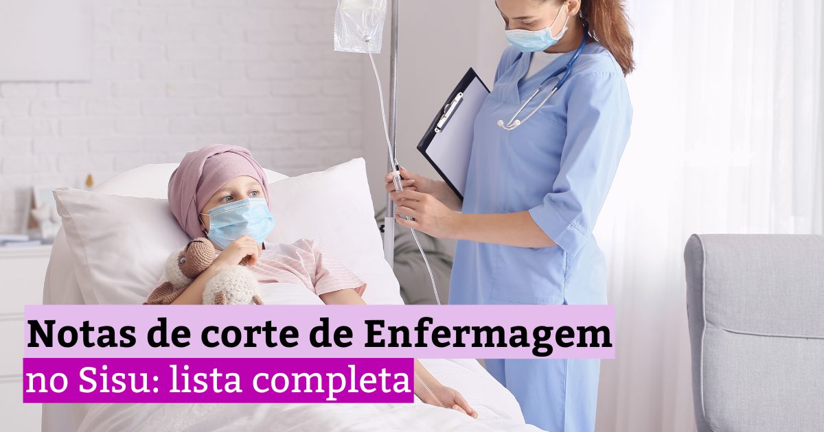 Notas de corte de Enfermagem no Sisu