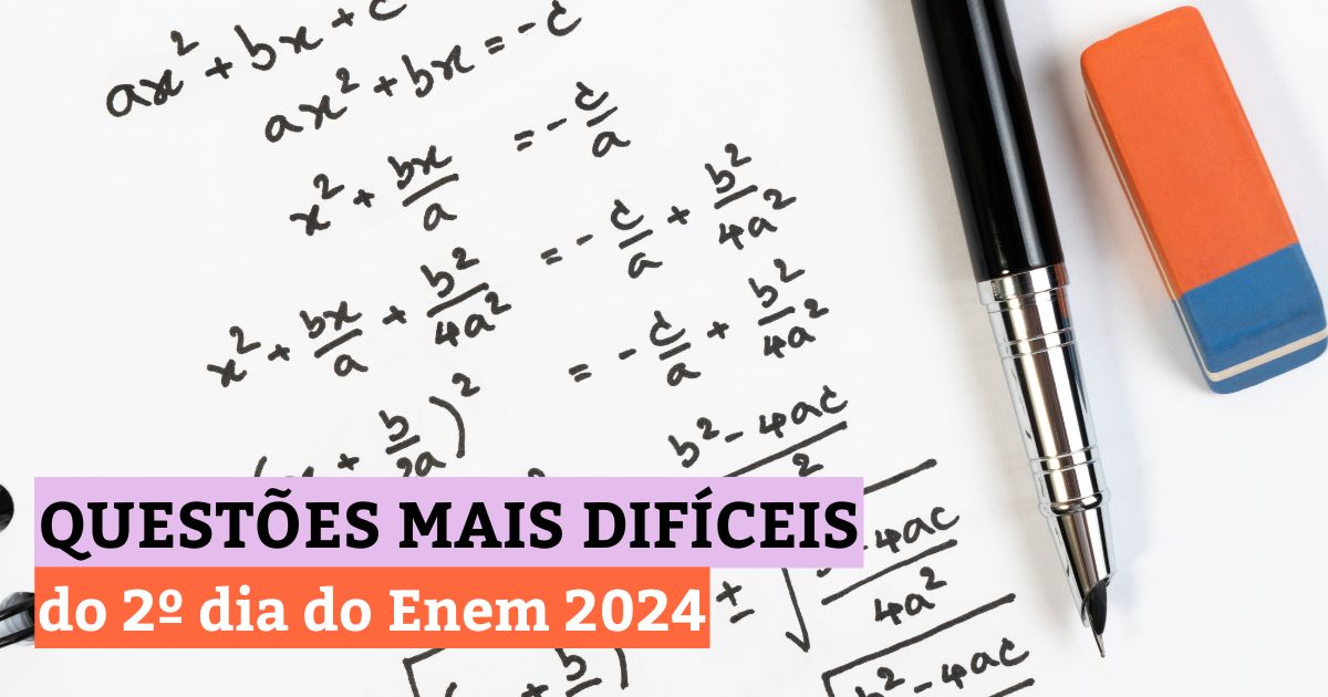 Questões mais difíceis do 2º dia do Enem 2024