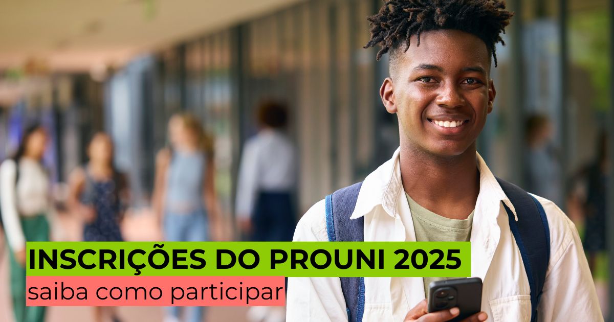 Inscrições abertas para o Prouni 2025: veja como participar