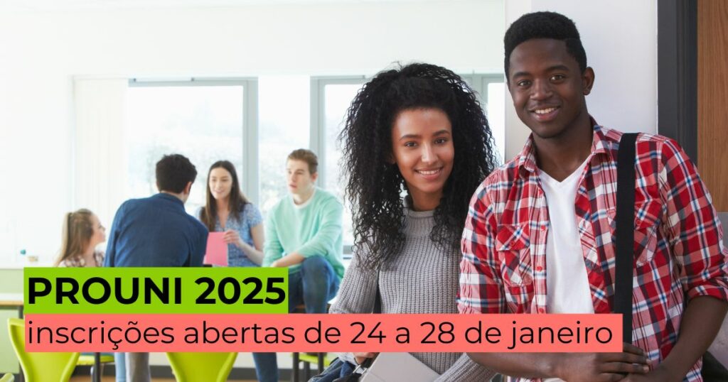 Prouni 2025: inscrições abertas de 24 a 28 de janeiro