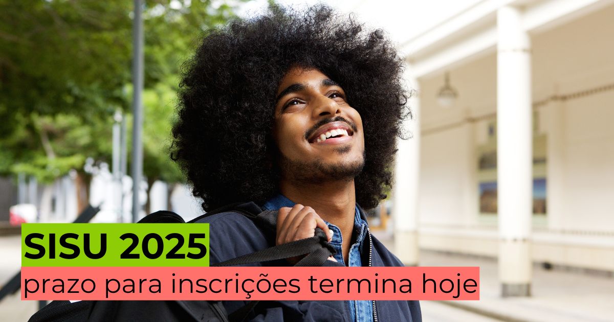 Como participar do Sisu 2025: inscrições terminam hoje